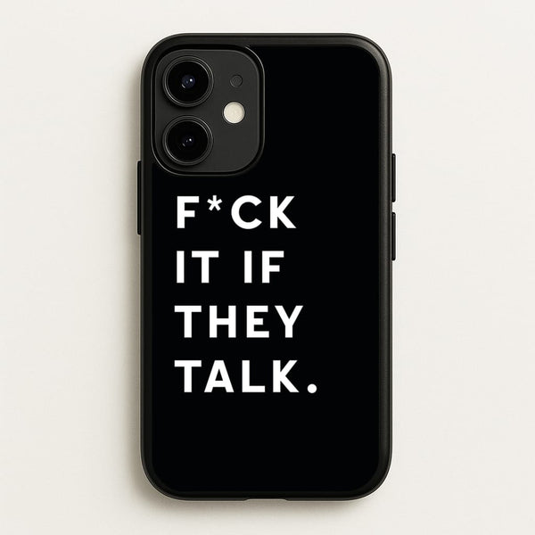 If They Talk - Catfish And The Bottlemen Phone Case for iPhone 12 Mini