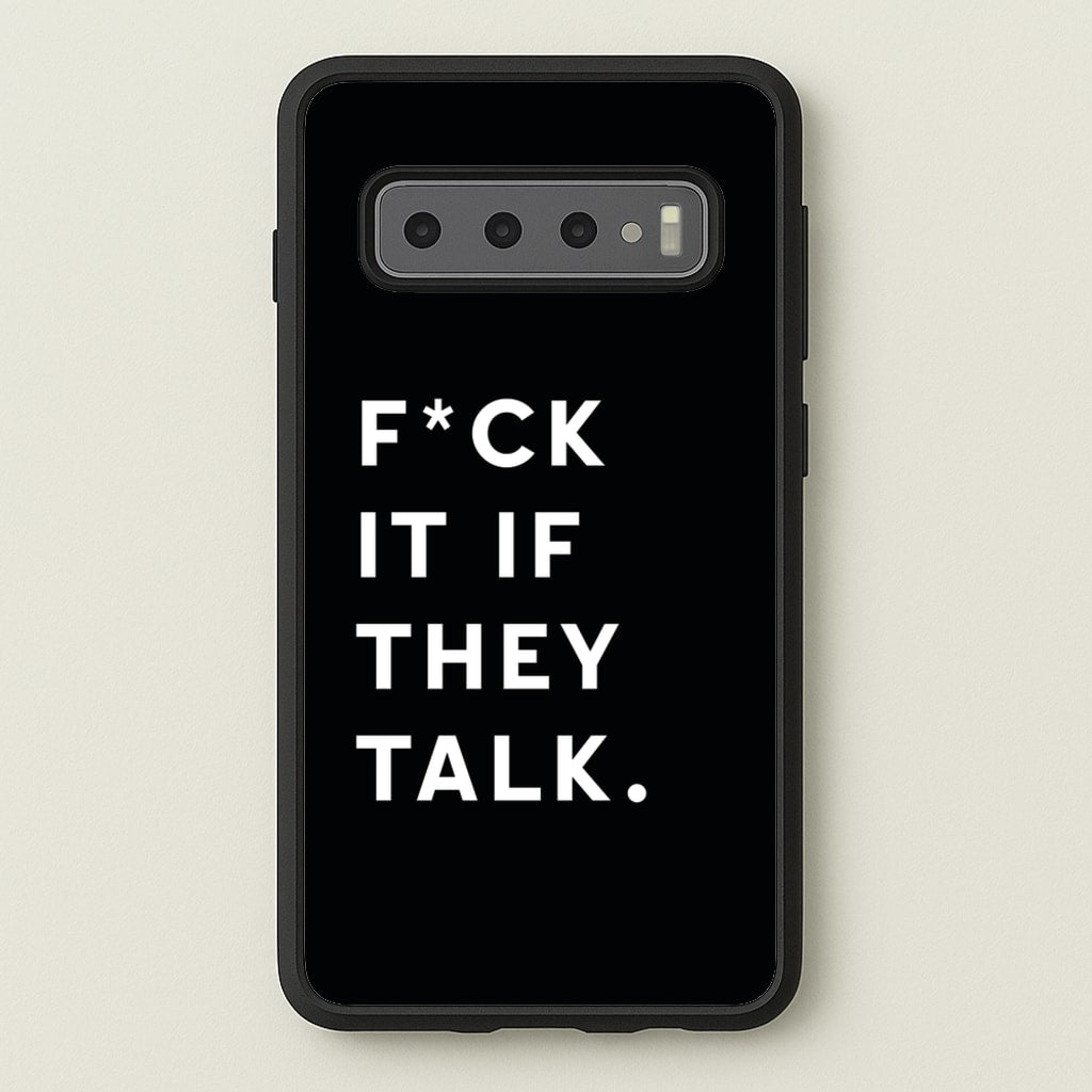 If They Talk - Catfish And The Bottlemen Phone Case for Galaxy S10