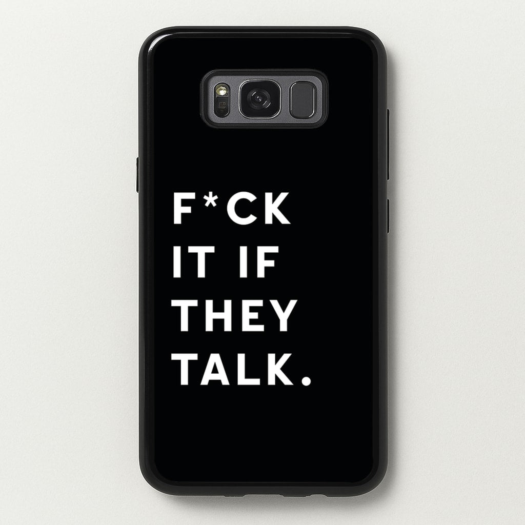 If They Talk - Catfish And The Bottlemen Phone Case for Galaxy S8 Plus