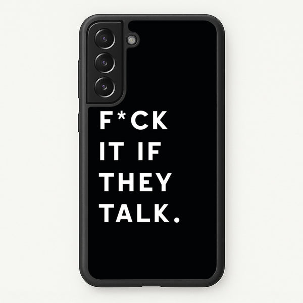If They Talk - Catfish And The Bottlemen Phone Case for Galaxy S21 Plus