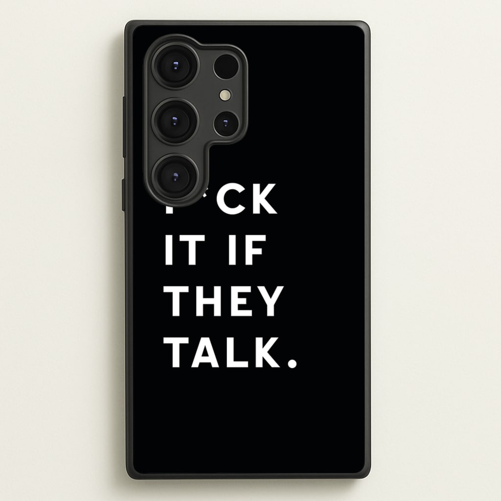 If They Talk - Catfish And The Bottlemen Phone Case for Galaxy S25 Ultra