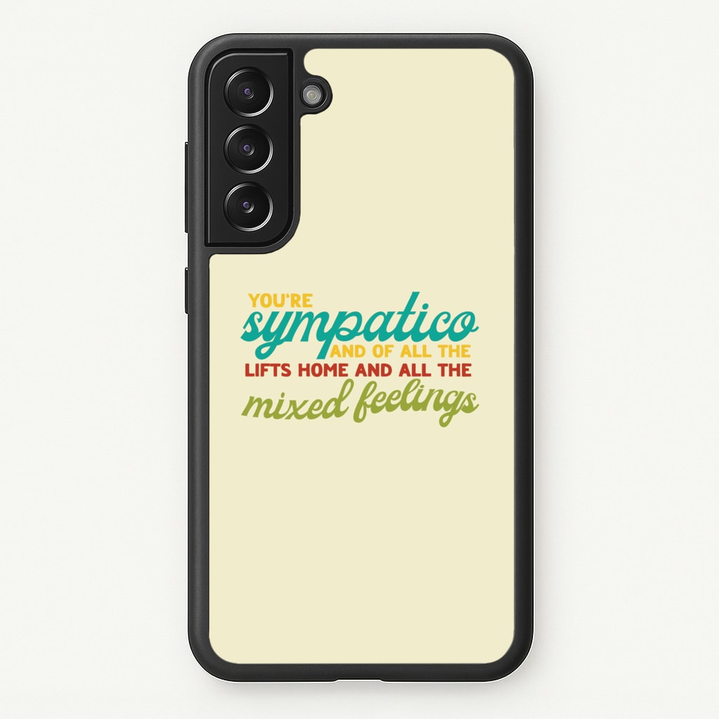 You're Sympatico - Catfish And The Bottlemen Phone Case for Galaxy S21