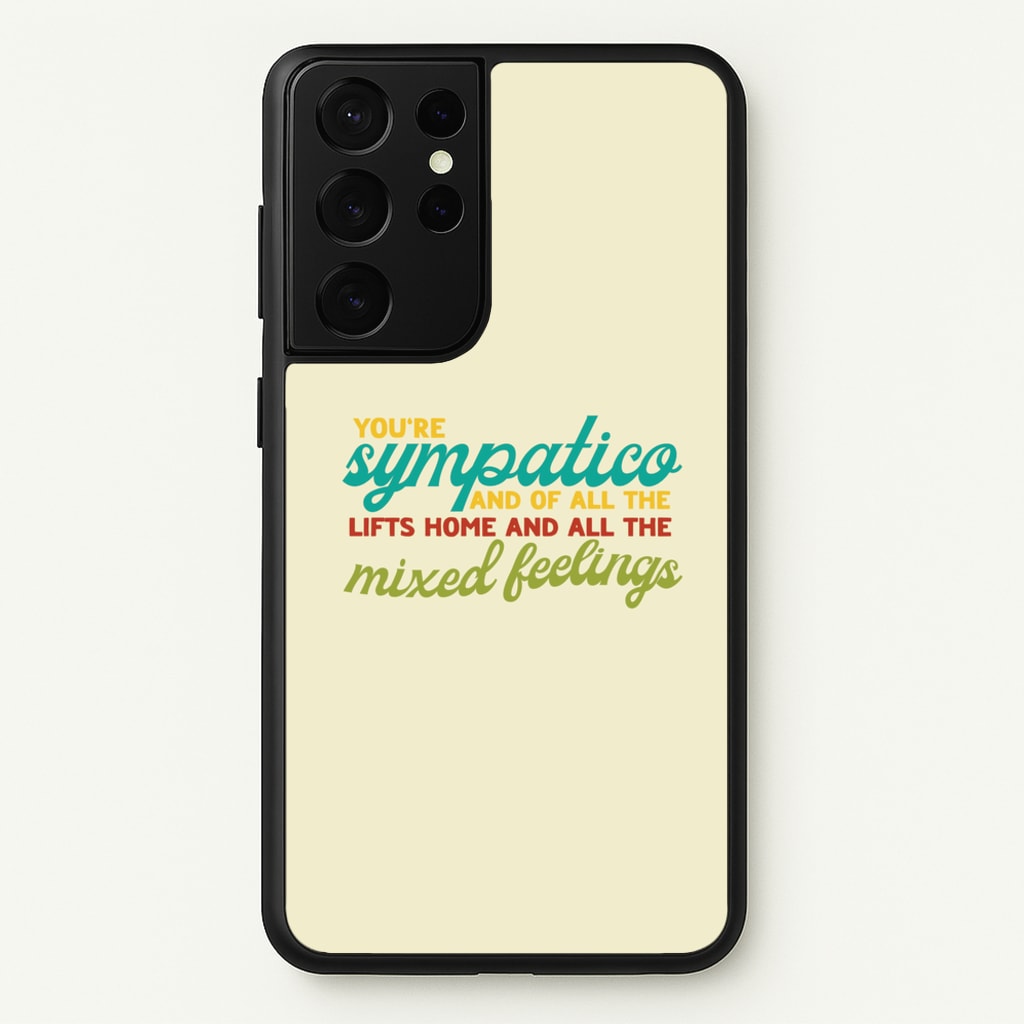 You're Sympatico - Catfish And The Bottlemen Phone Case for Galaxy S21 Ultra