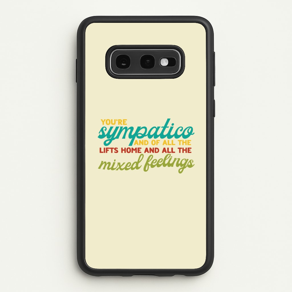 You're Sympatico - Catfish And The Bottlemen Phone Case for Galaxy S10e