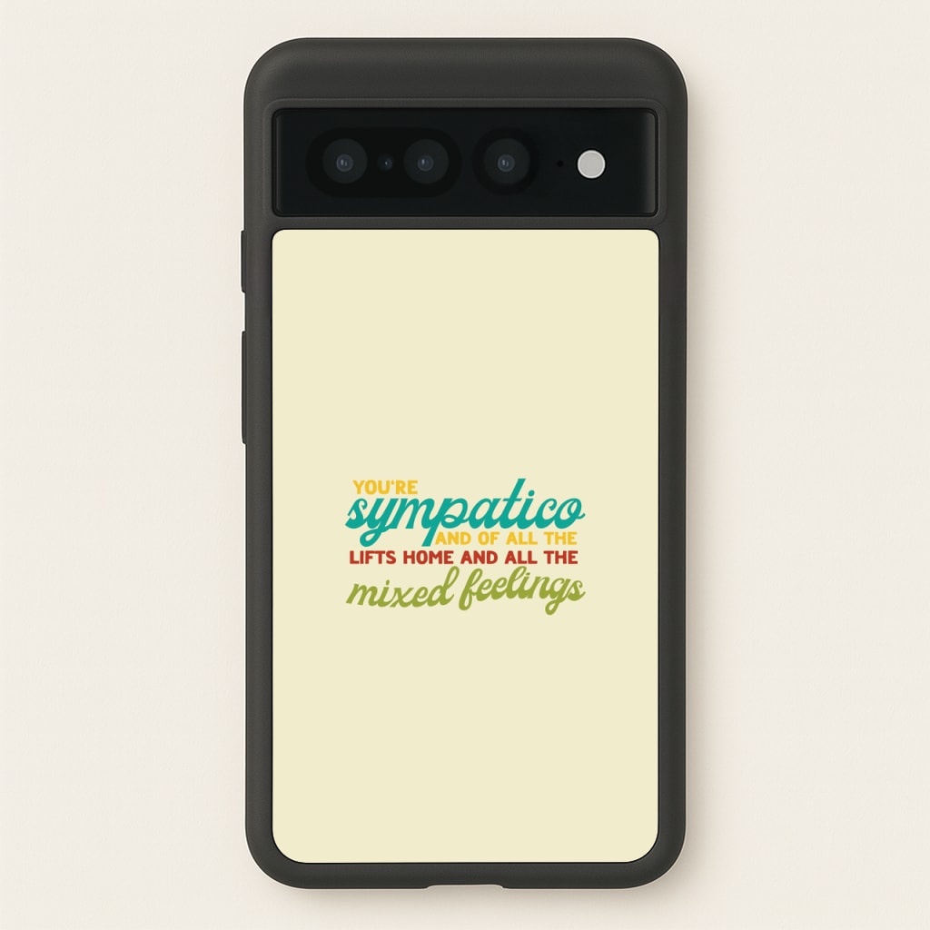 You're Sympatico - Catfish And The Bottlemen Phone Case for Google Pixel 7 Pro