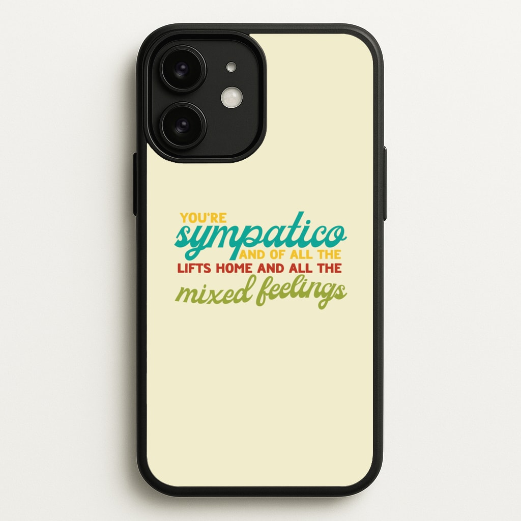 You're Sympatico - Catfish And The Bottlemen Phone Case for iPhone 11