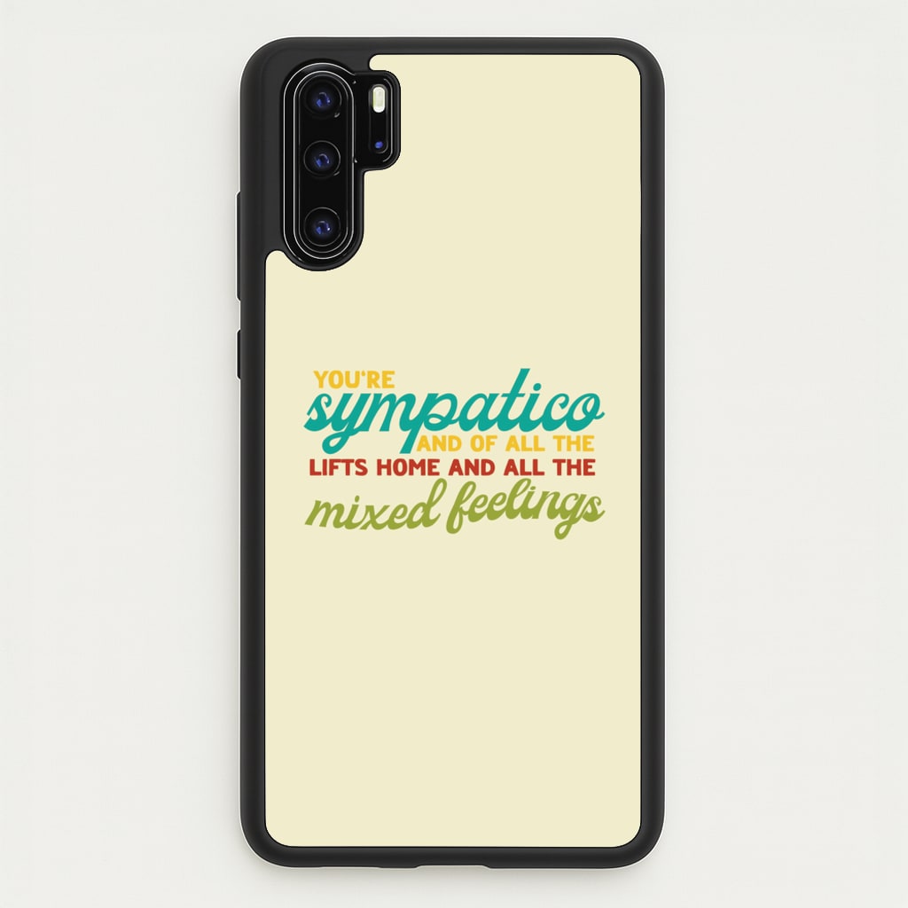 You're Sympatico - Catfish And The Bottlemen Phone Case for Huawei P30 Pro