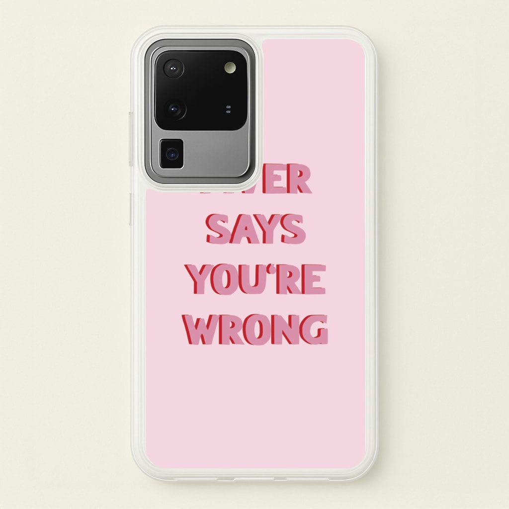 Fiver Says You're Wrong - Catfish And The Bottlemen Phone Case for Galaxy S20 Ultra