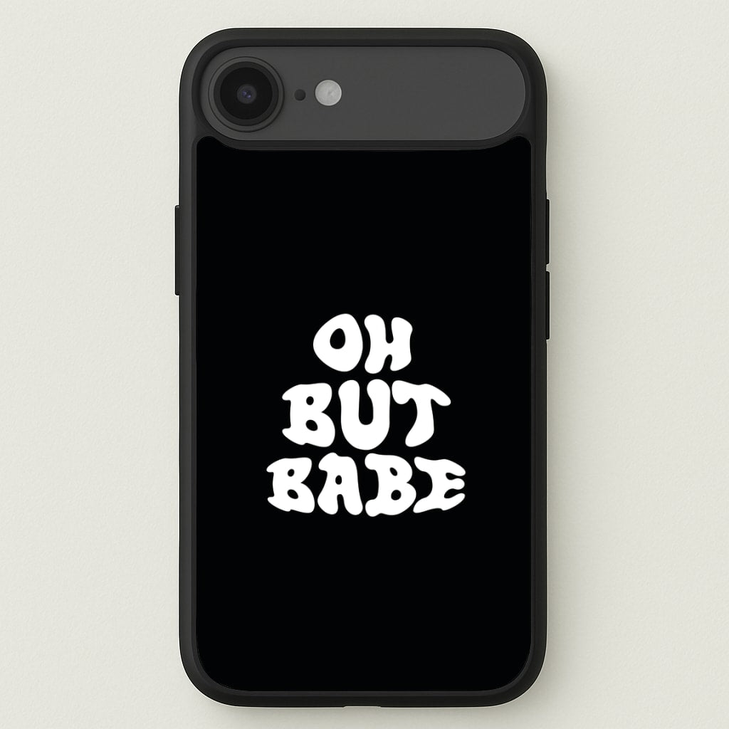 Oh But Babe Phone Case for iPhone 17 Air