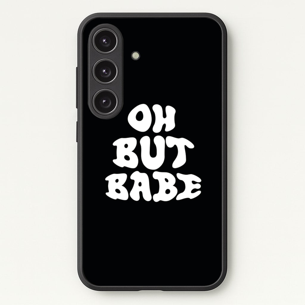 Oh But Babe - Catfish And The Bottlemen Phone Case for Galaxy S25