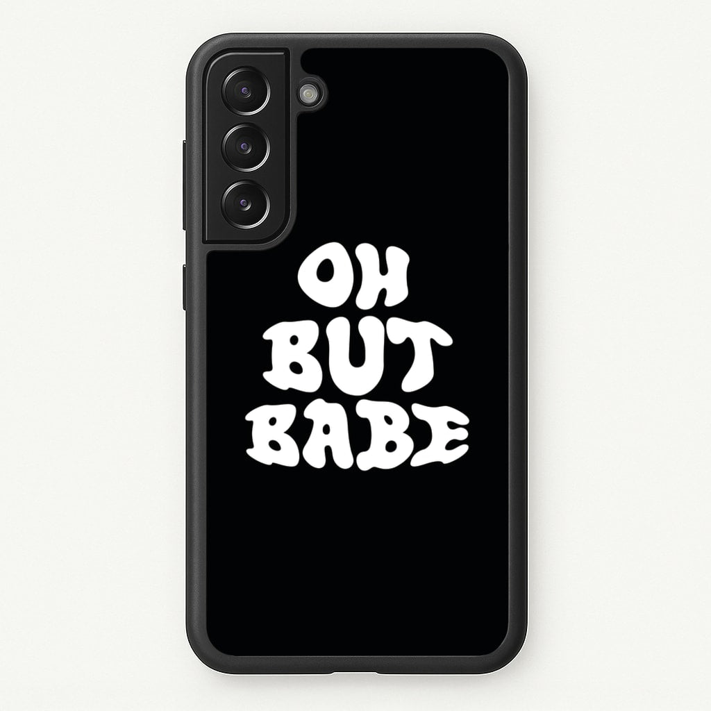 Oh But Babe - Catfish And The Bottlemen Phone Case for Galaxy S21 Plus