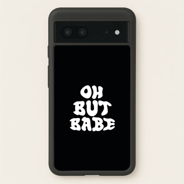 Oh But Babe - Catfish And The Bottlemen Phone Case for Google Pixel 7