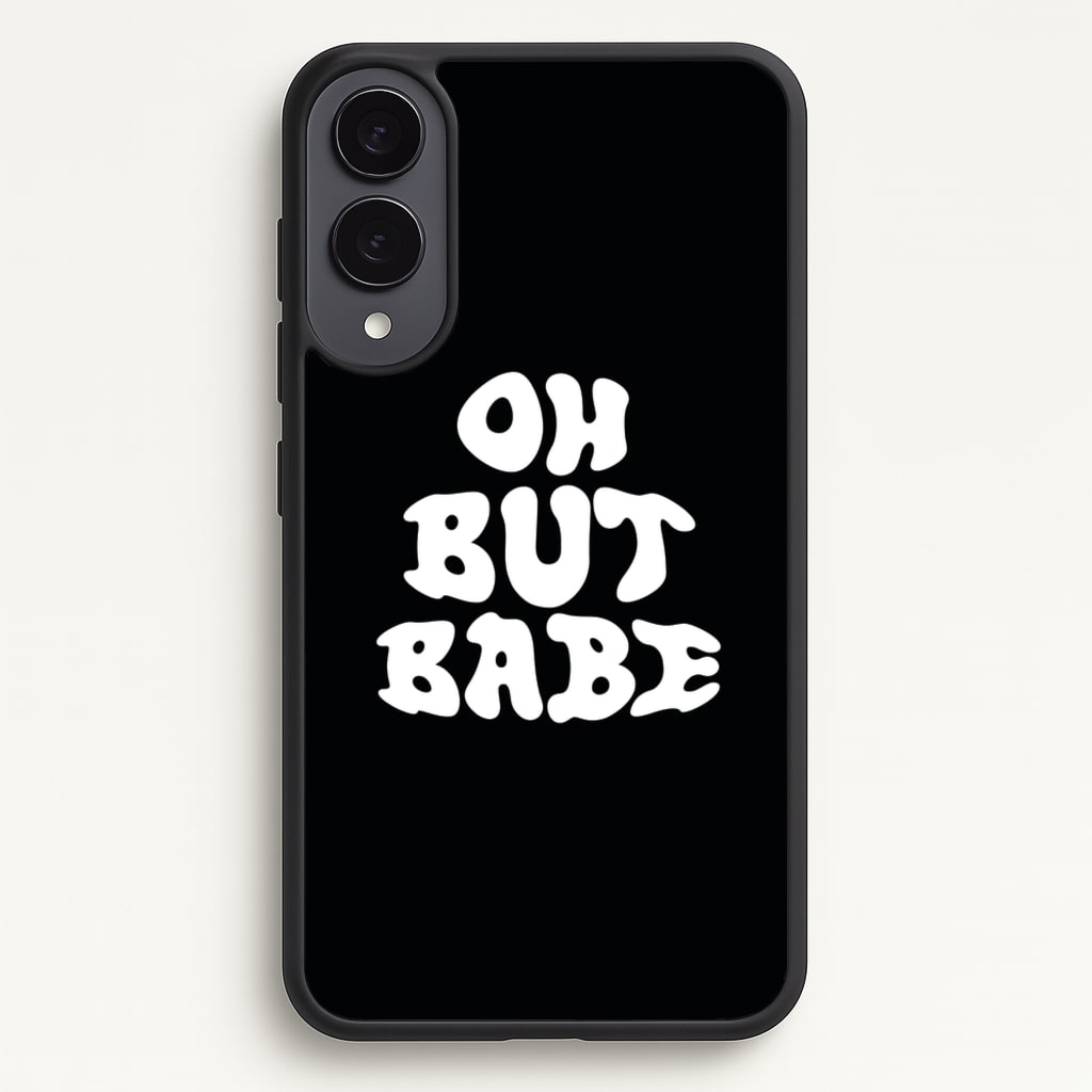 Oh But Babe - Catfish And The Bottlemen Phone Case for Galaxy S25 Edge