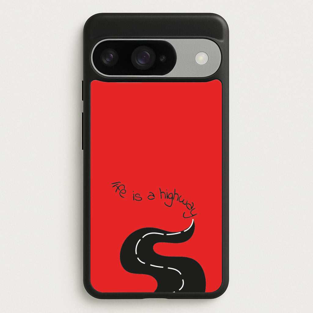 Life Is A Highway - Cars Phone Case for Google Pixel 10 / 10 Pro