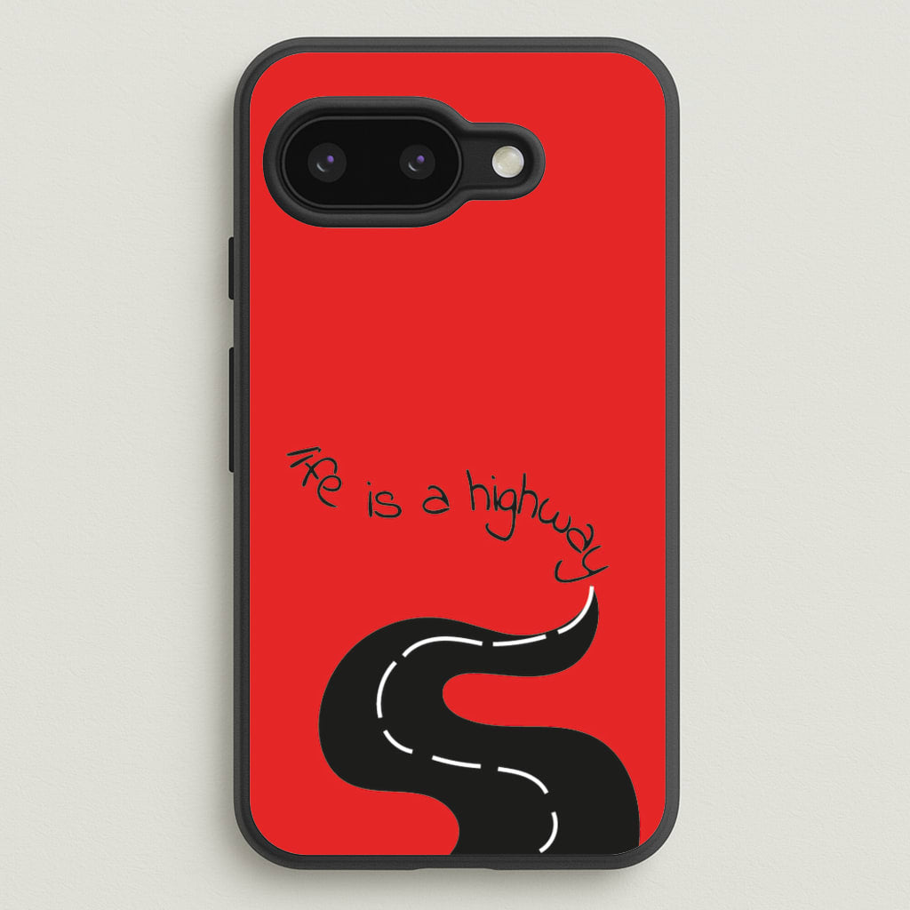 Life Is A Highway - Cars - Cars Phone Case for Google Pixel 9a