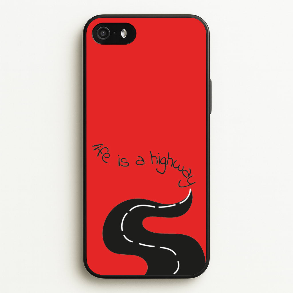 Life Is A Highway - Cars - Cars Phone Case for iPhone 5 / 5s / SE 2016