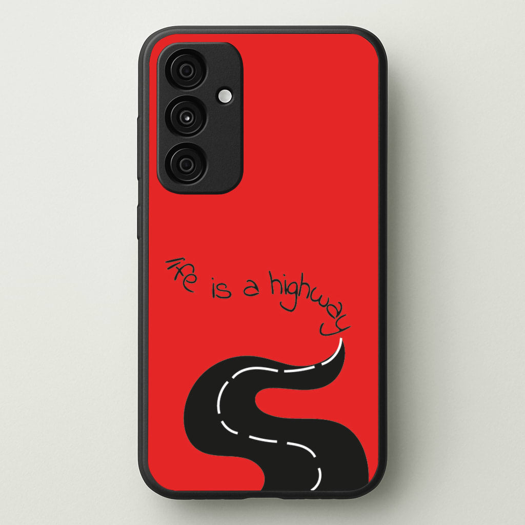 Life Is A Highway - Cars - Cars Phone Case for Galaxy A35