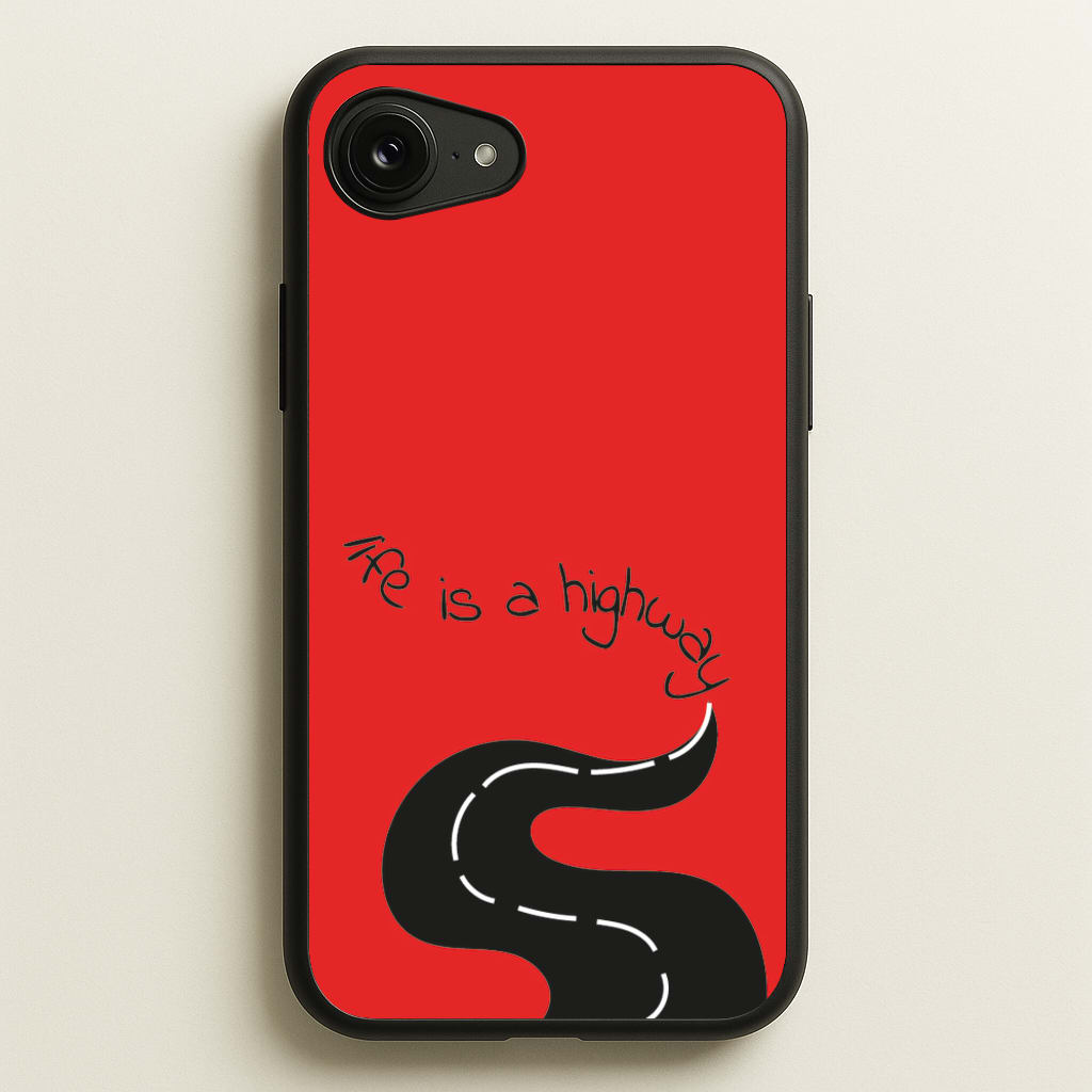 Life Is A Highway - Cars - Cars Phone Case for iPhone 16e