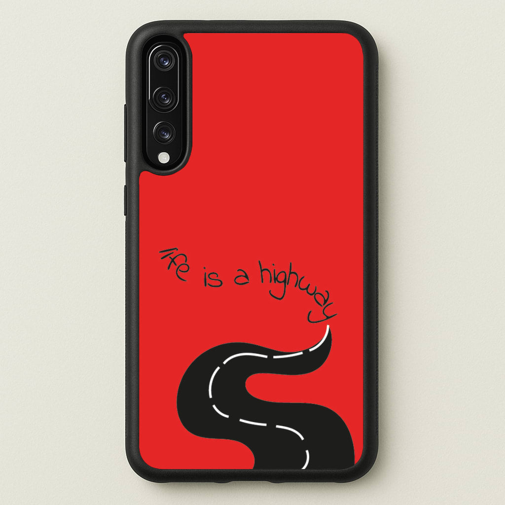 Life Is A Highway - Cars - Cars Phone Case for Huawei P20 Pro