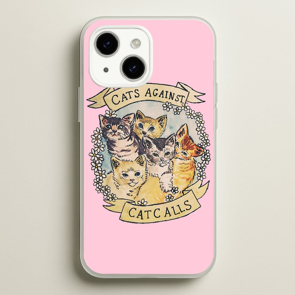 Cats Against Cat Calls - Phone Case for iPhone 15 Plus