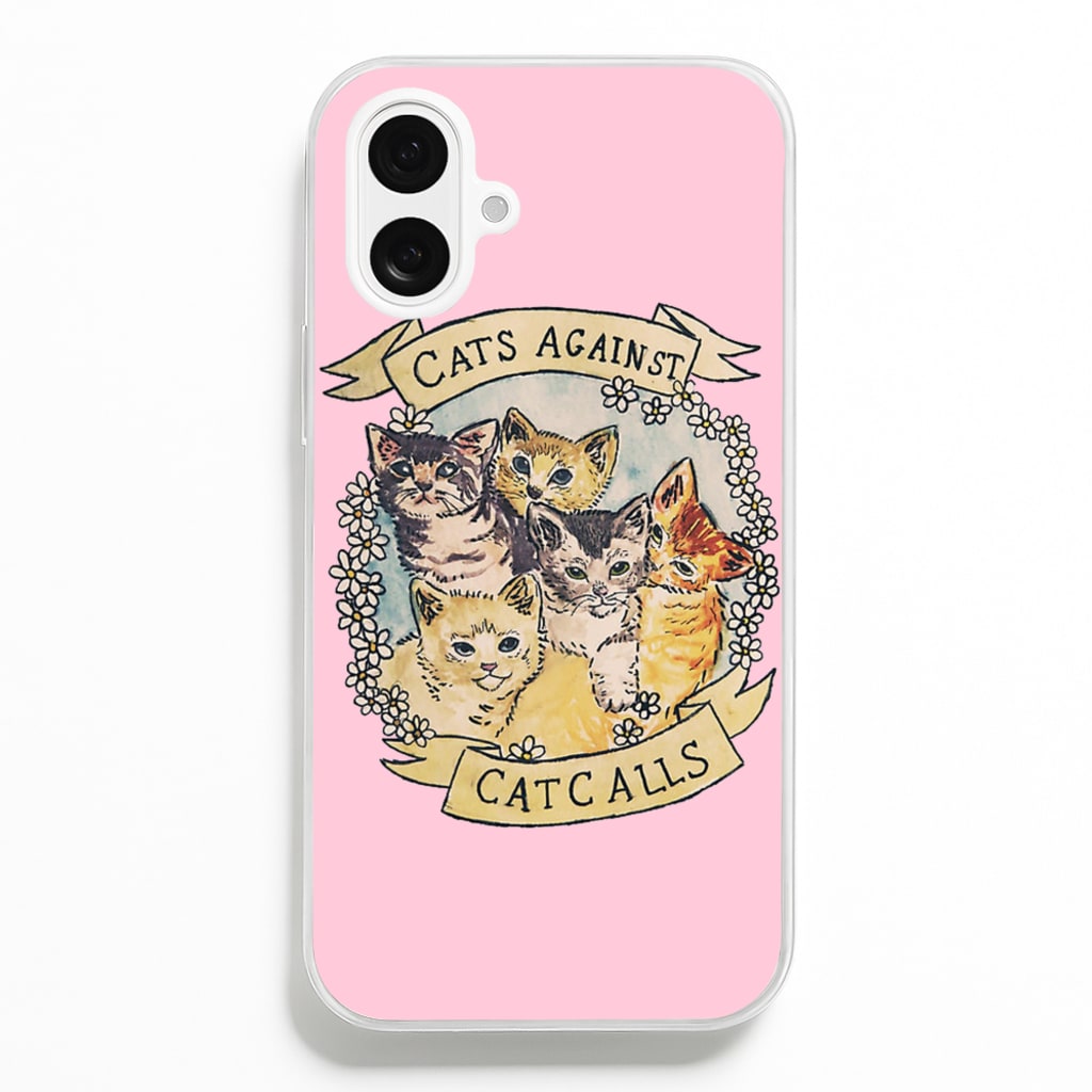 Cats Against Cat Calls - Phone Case for iPhone 16 Plus