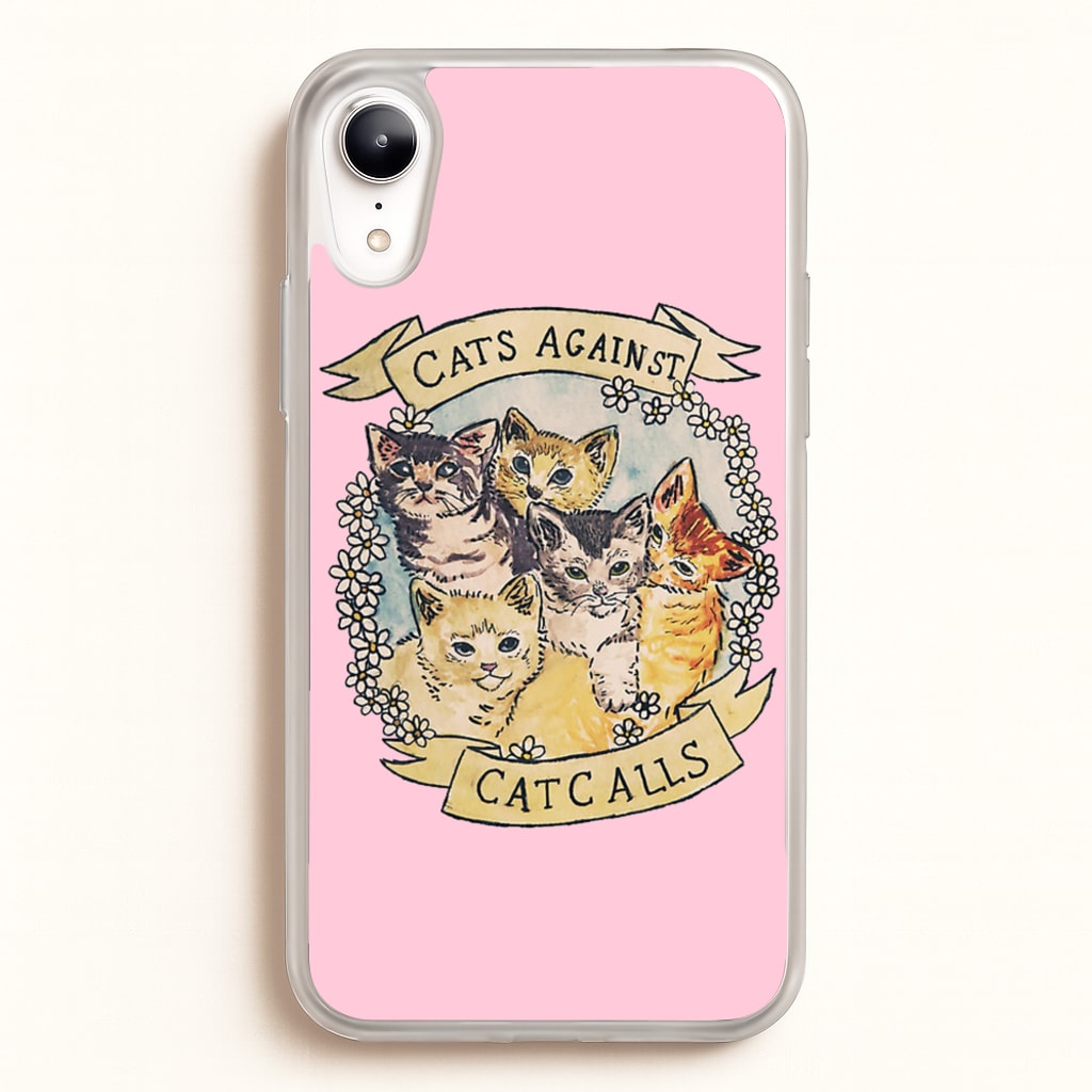 Cats Against Cat Calls - Phone Case for iPhone XR