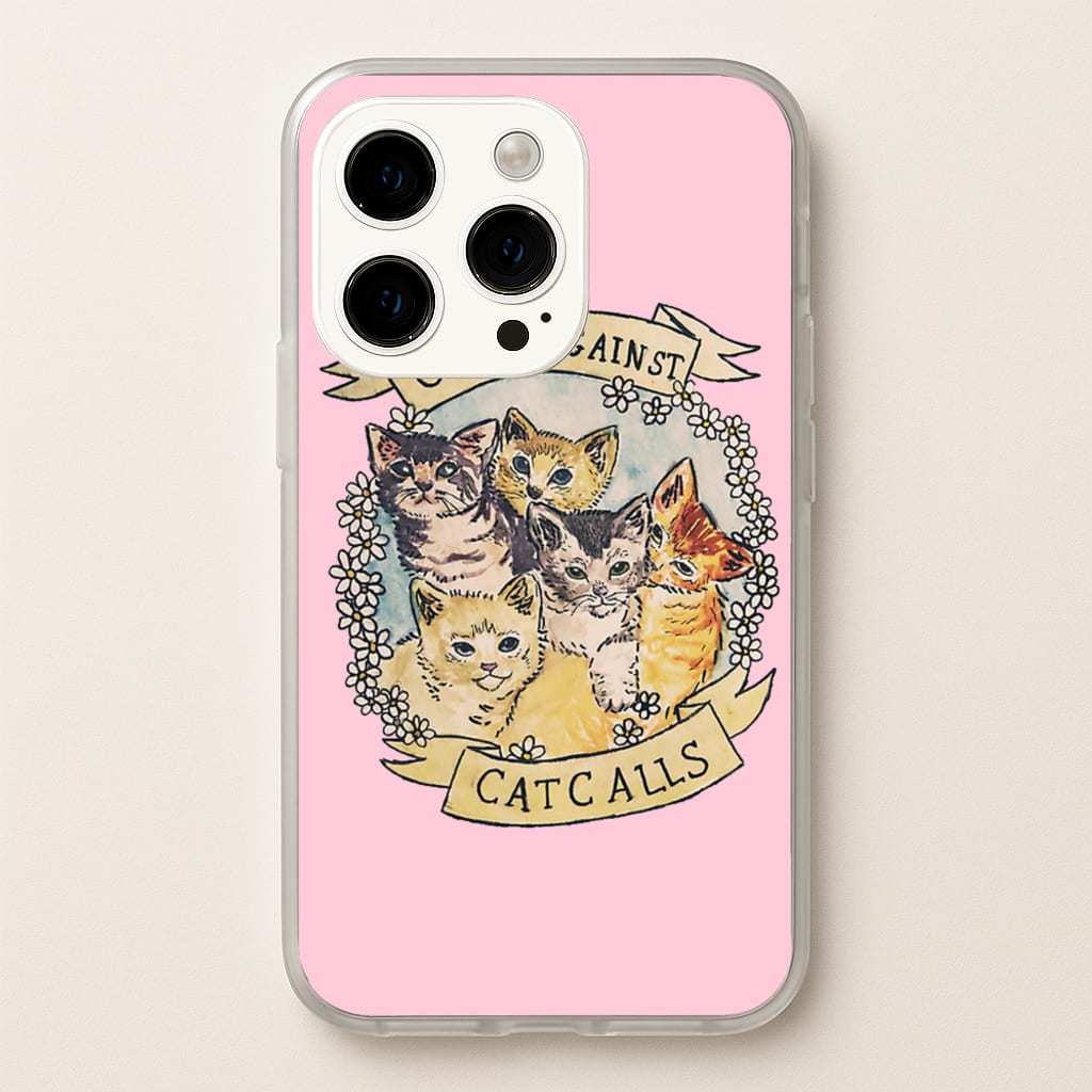 Cats Against Cat Calls - Phone Case for iPhone 14 Pro Max