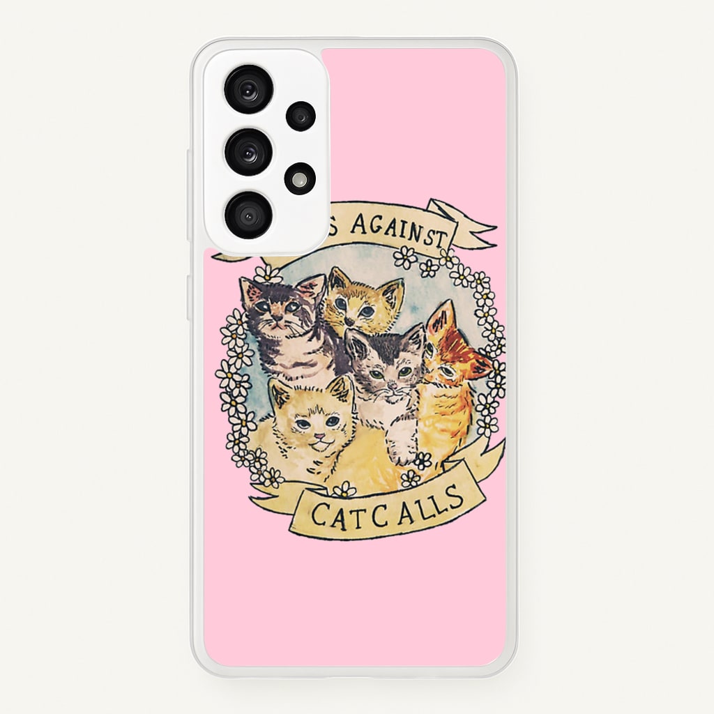 Cats Against Cat Calls - Phone Case for Galaxy A53