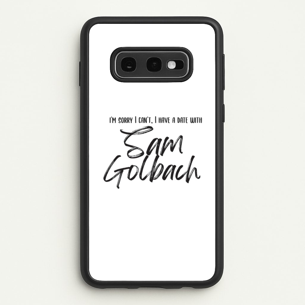 Date With Sam - S & C - Sam And Colby Phone Case for Galaxy S10e