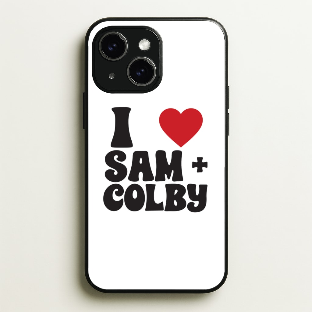 I Love S & C - Sam And Colby Phone Case for iPhone 15
