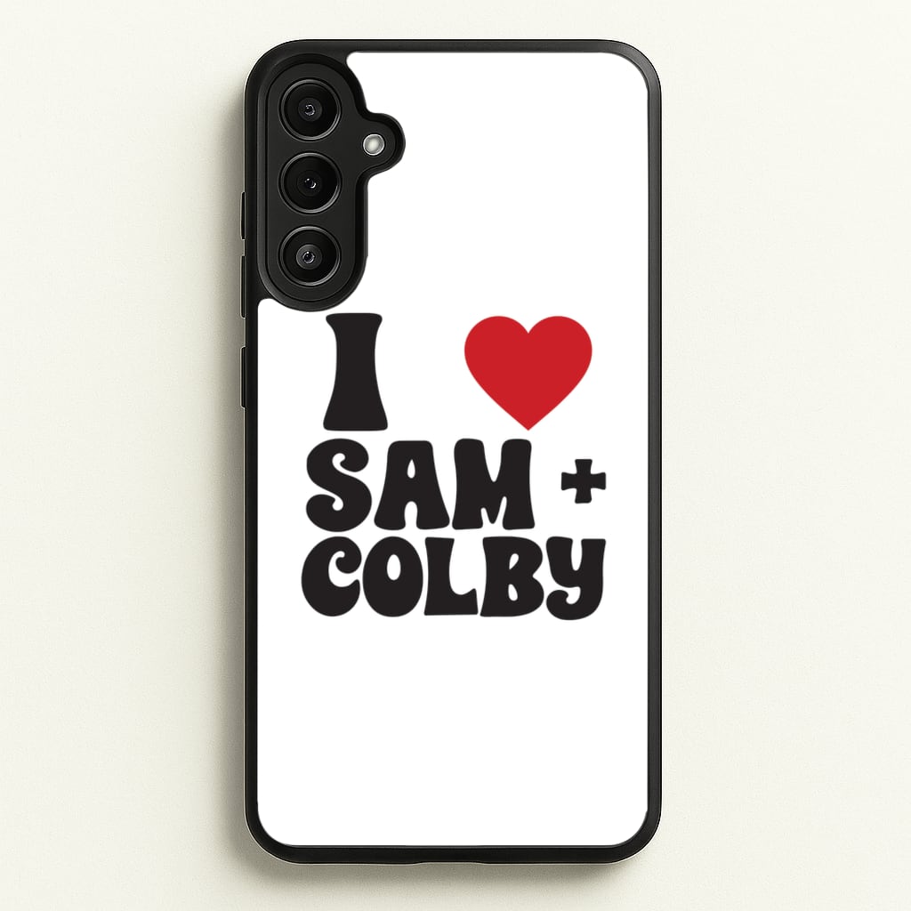 I Love S & C - Sam And Colby Phone Case for Galaxy A34