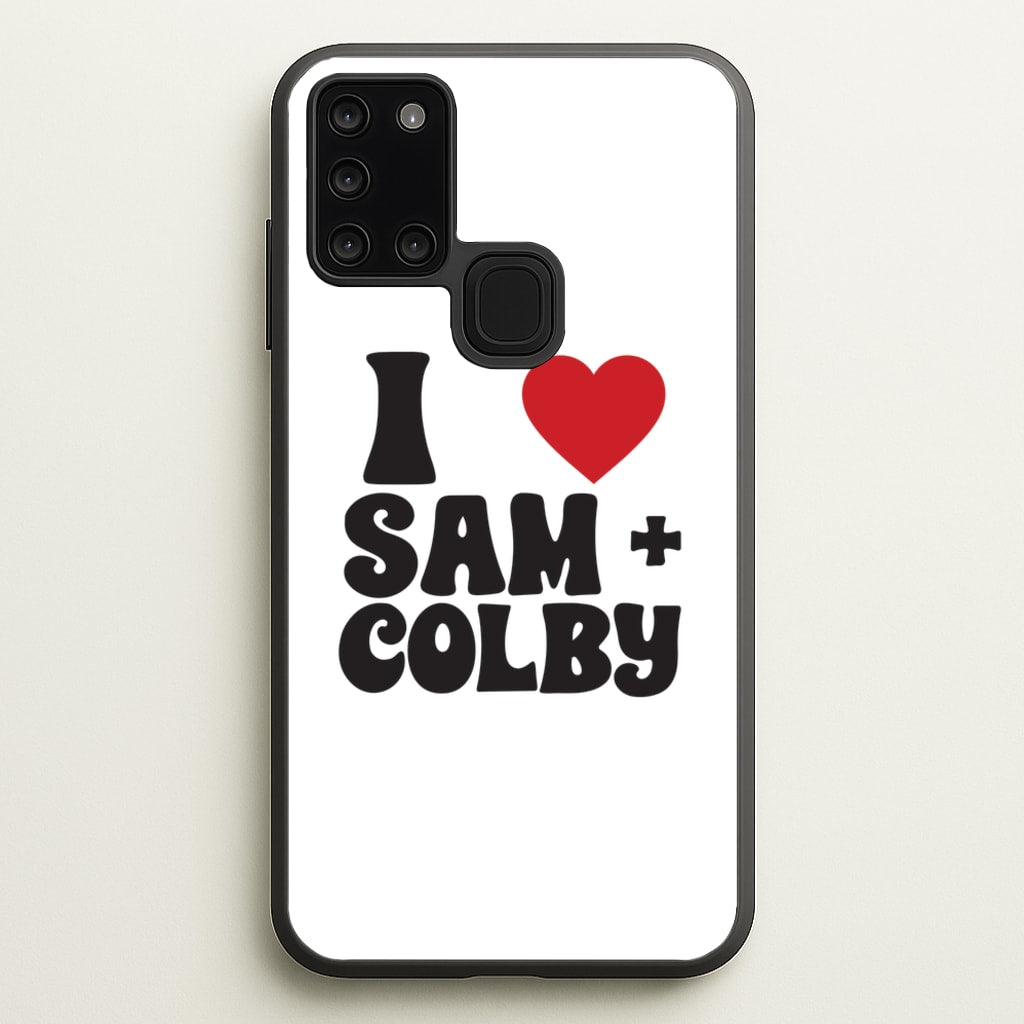 I Love S & C - Sam And Colby Phone Case for Galaxy A21s