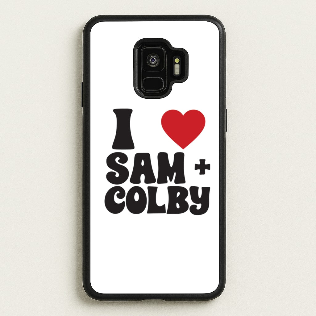 I Love S & C - Sam And Colby Phone Case for Galaxy S9