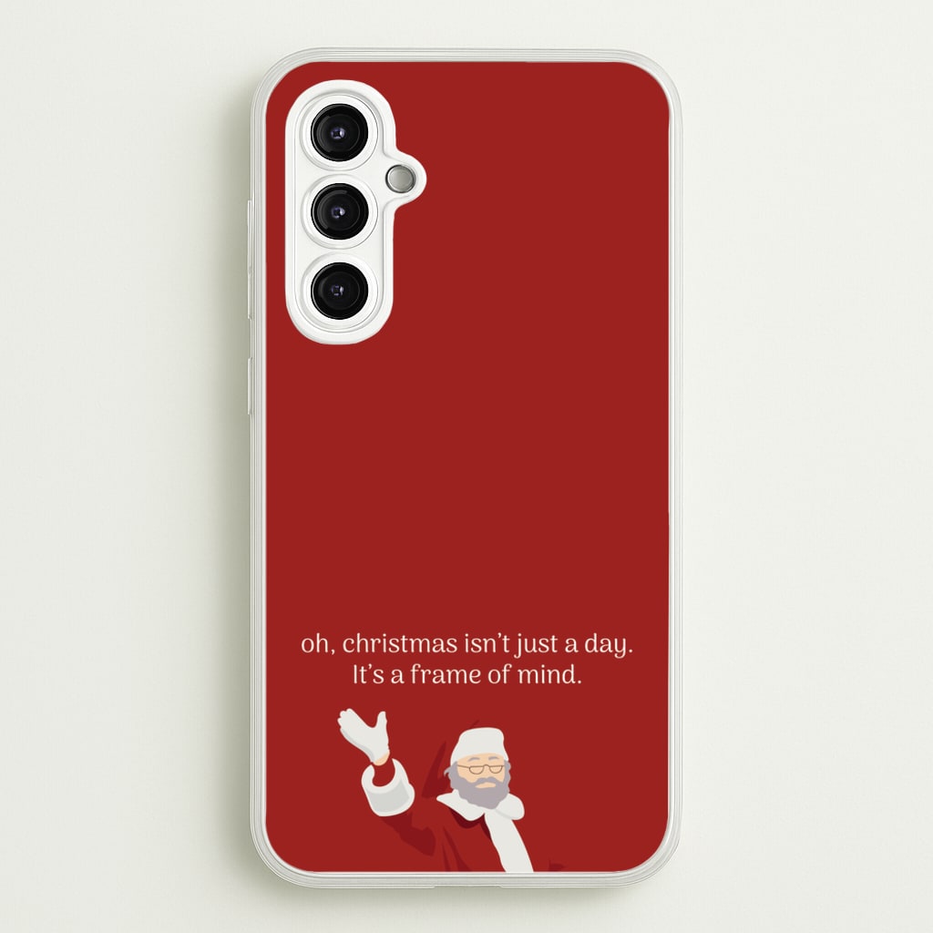 Christmas Isn't Just A Day - Christmas - Christmas Phone Case for Galaxy A14
