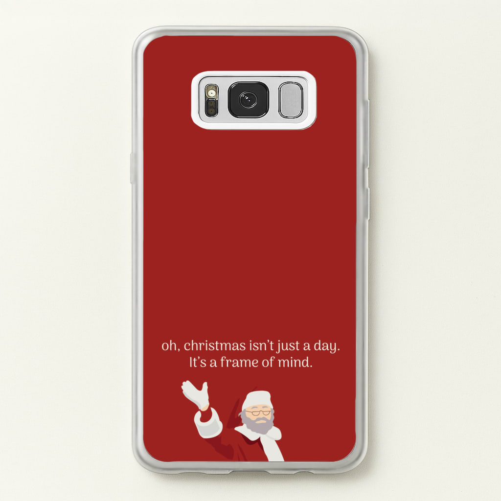 Christmas Isn't Just A Day - Christmas - Christmas Phone Case for Galaxy S8 Plus
