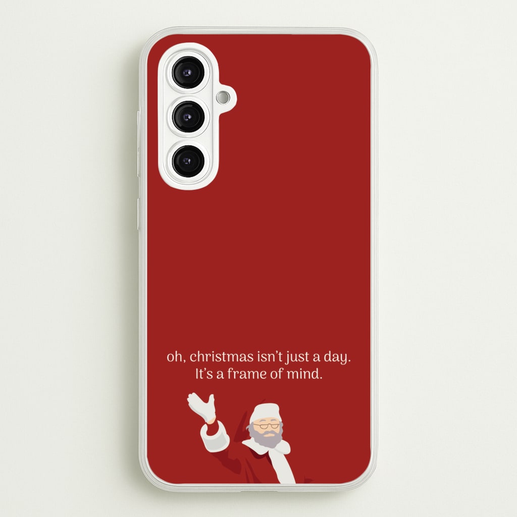 Christmas Isn't Just A Day - Christmas - Christmas Phone Case for Galaxy A16