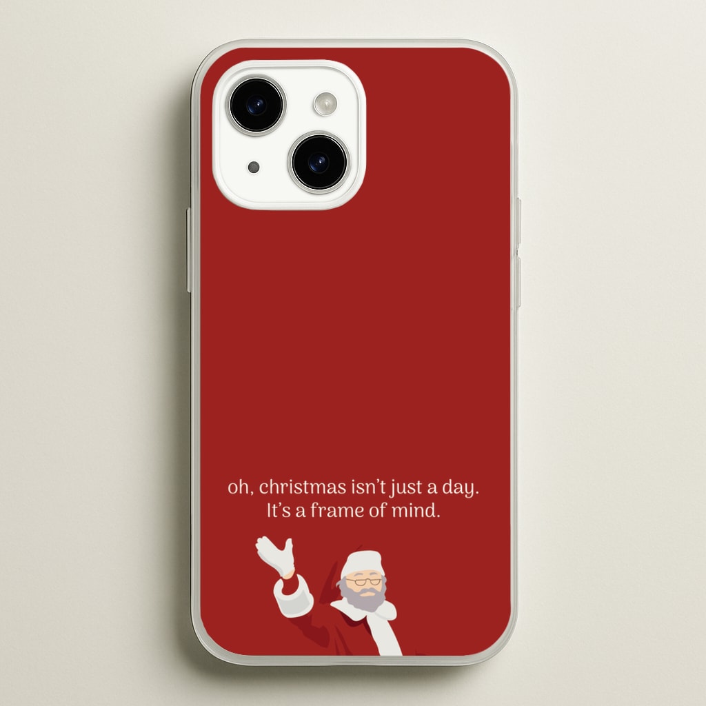 Christmas Isn't Just A Day - Christmas - Christmas Phone Case for iPhone 15 Plus