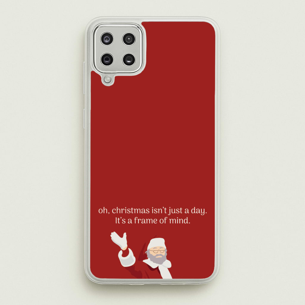 Christmas Isn't Just A Day - Christmas - Christmas Phone Case for Galaxy A12
