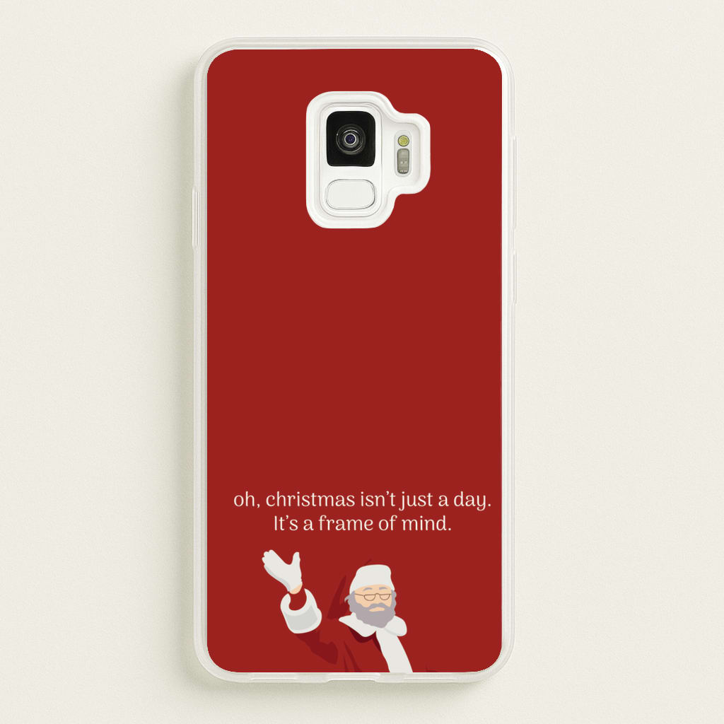 Christmas Isn't Just A Day - Christmas - Christmas Phone Case for Galaxy S9