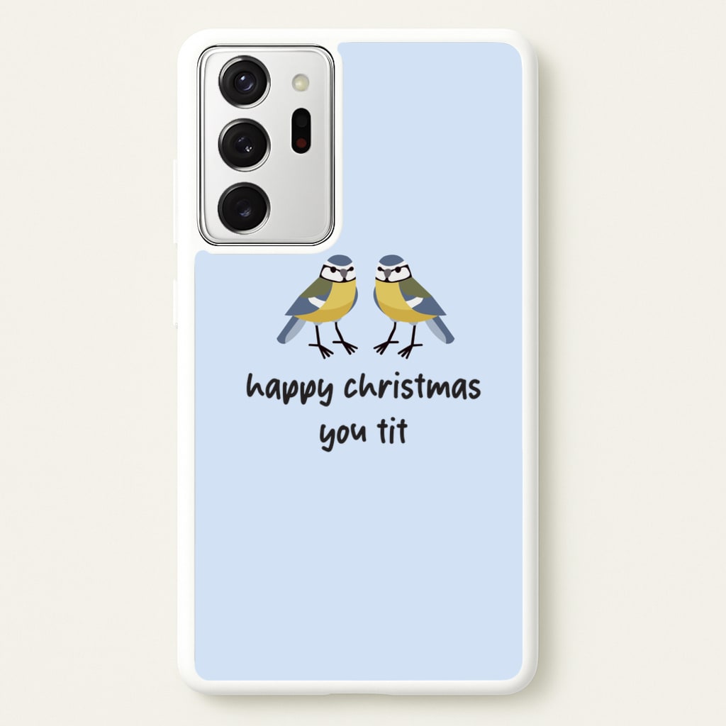 Happy Christmas You Tit - Christmas - Christmas Phone Case for Galaxy Note 20 Ultra