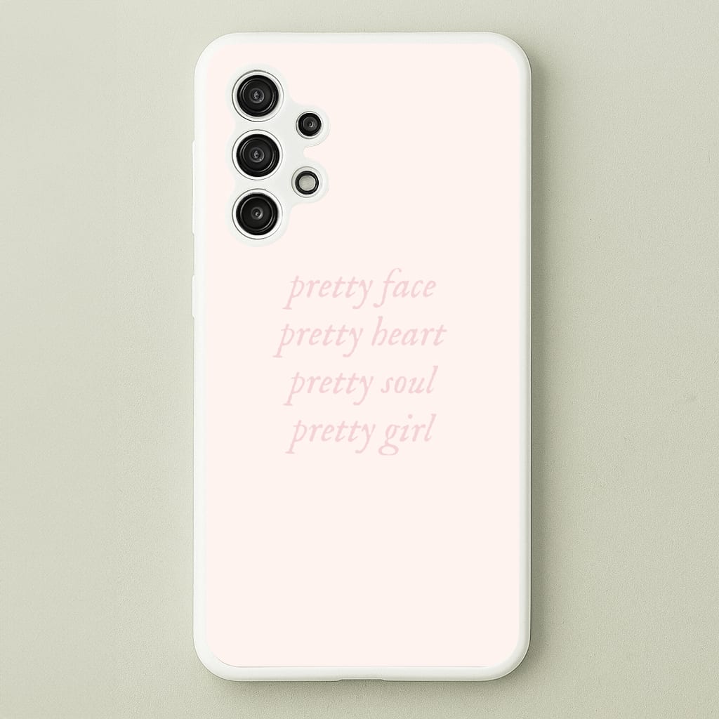 Pretty Girl - Clean Girl Aesthetic - Clean Girl Aesthetic Phone Case for Galaxy A13