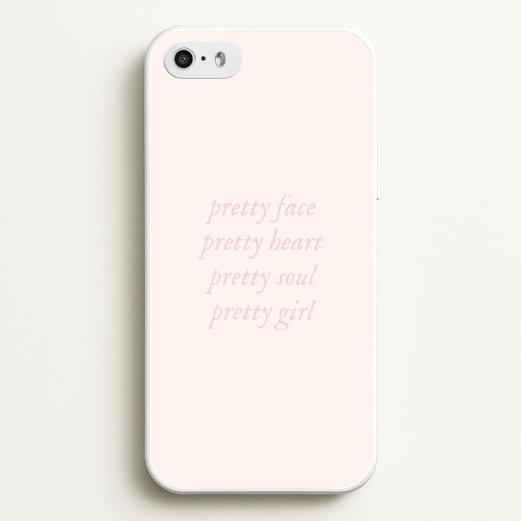 Pretty Girl - Clean Girl Aesthetic - Clean Girl Aesthetic Phone Case for iPhone 5 / 5s / SE 2016