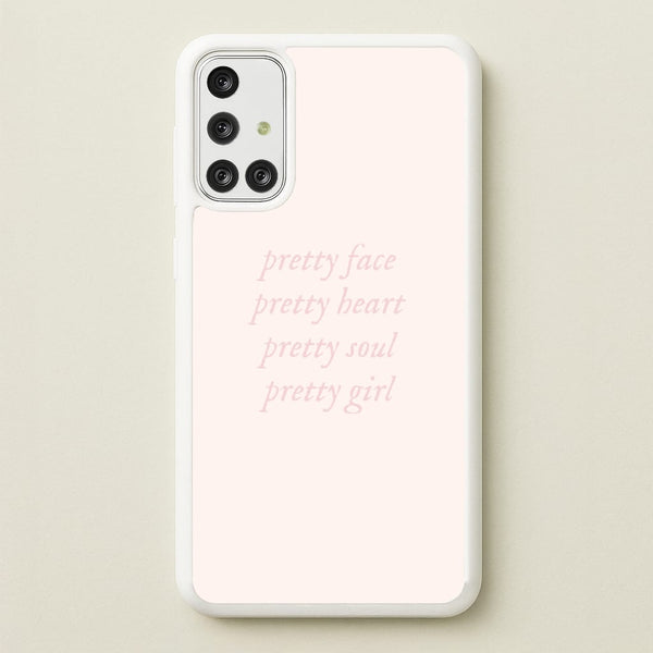 Pretty Girl - Clean Girl Aesthetic - Clean Girl Aesthetic Phone Case for Galaxy A71