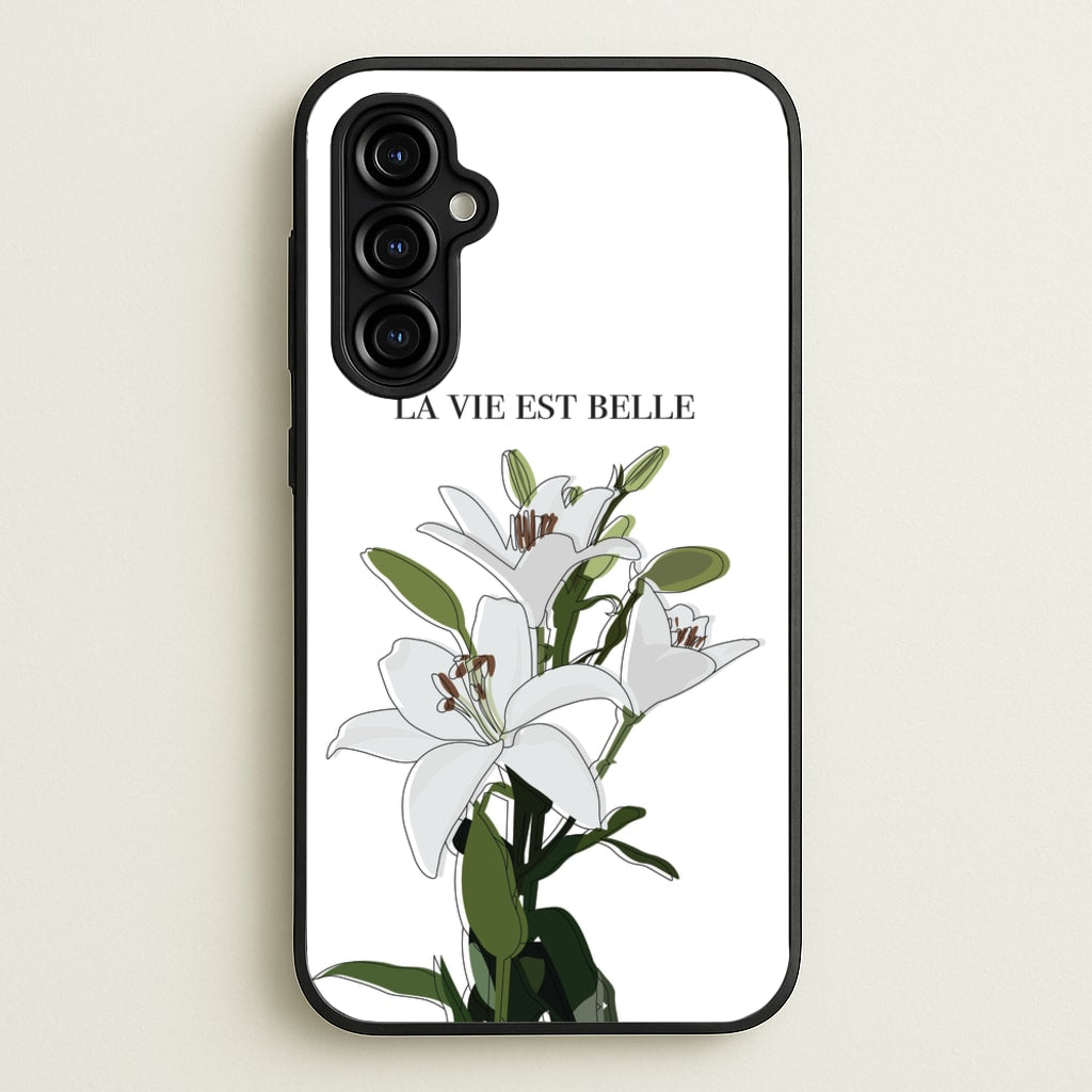 La Vie Est Belle - Clean Girl Aesthetic - Clean Girl Aesthetic Phone Case for Galaxy A54