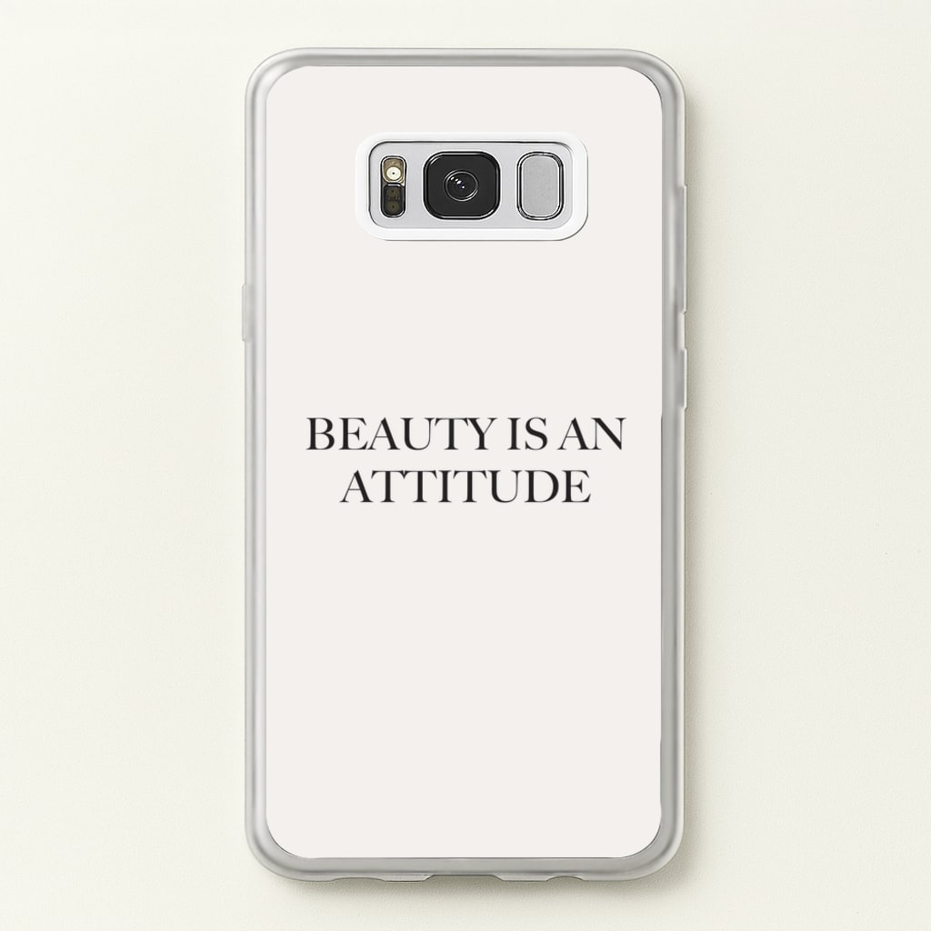 Beauty Is An Attitude - Clean Girl Aesthetic - Clean Girl Aesthetic Phone Case for Galaxy S8