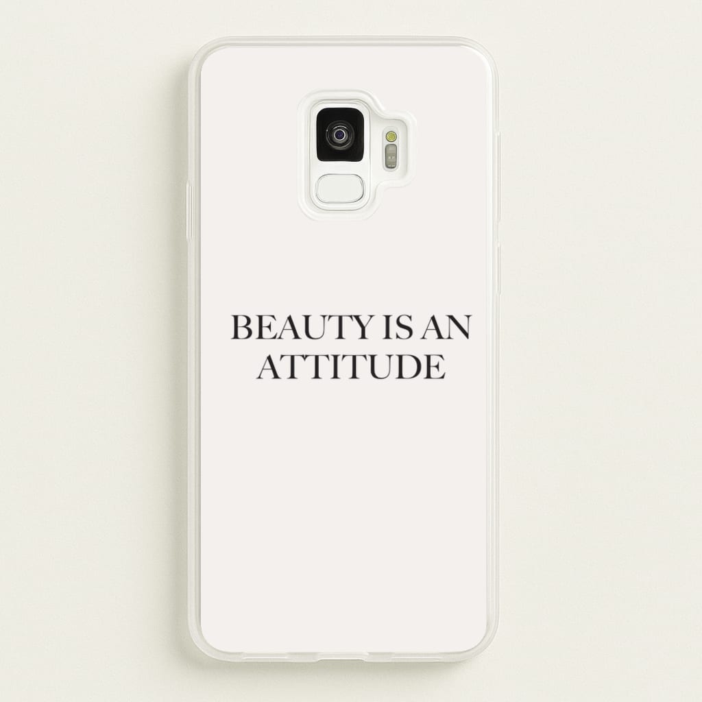 Beauty Is An Attitude - Clean Girl Aesthetic - Clean Girl Aesthetic Phone Case for Galaxy S9
