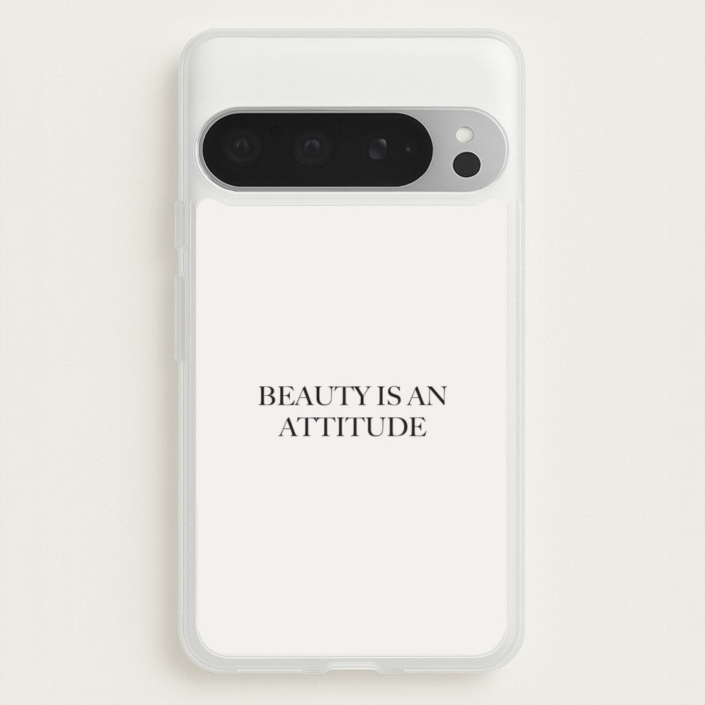 Beauty Is An Attitude - Clean Girl Aesthetic - Clean Girl Aesthetic Phone Case for Google Pixel 9 Pro XL