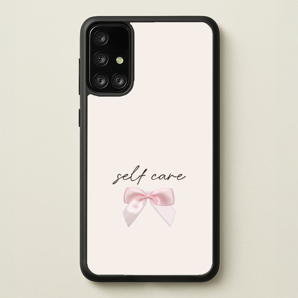 Self Care - Clean Girl Aesthetic Phone Case for Galaxy A71