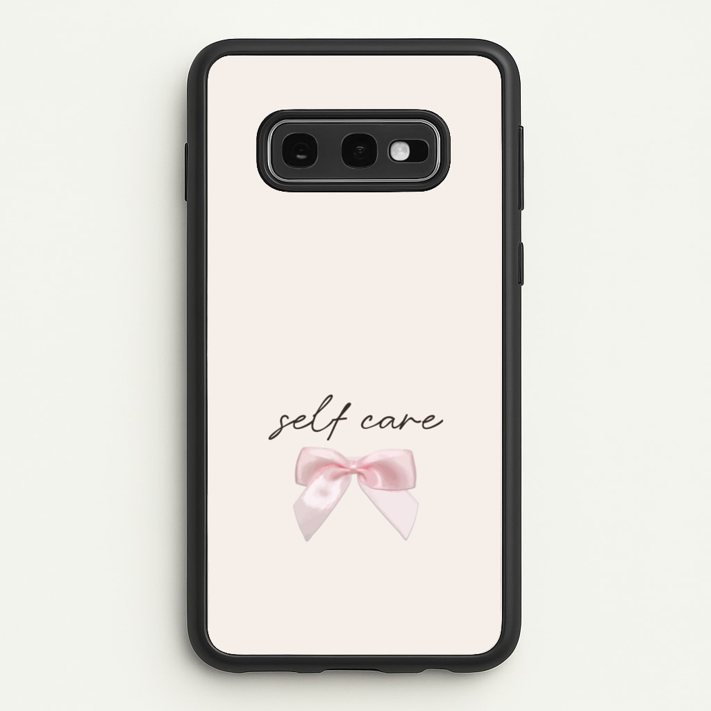 Self Care - Clean Girl Aesthetic Phone Case for Galaxy S10e