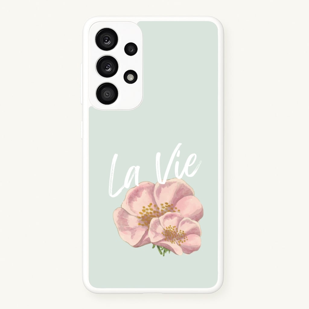 La Vie - Clean Girl Aesthetic Phone Case for Galaxy A33